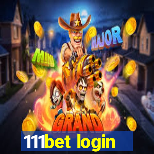 111bet login